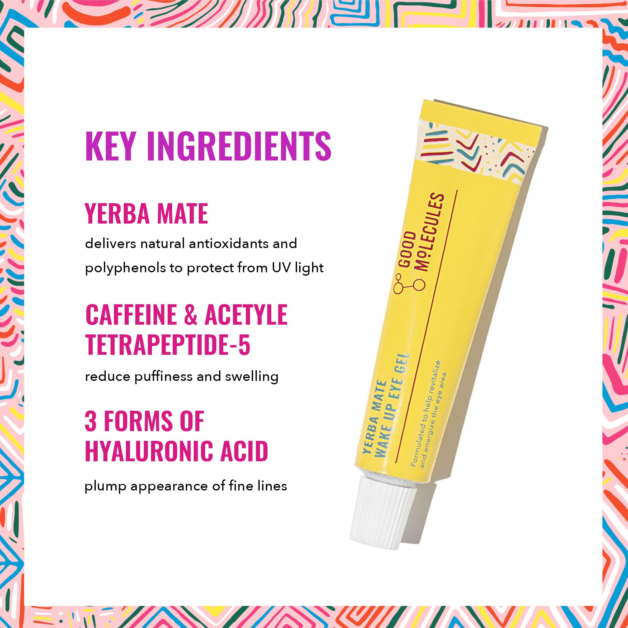 Good Molecules Yerba Mate Wake Up Eye Gel - Hydrating Under Eye Gel Cream with Hyaluronic Acid and Caffeine - Target Dark Circles and Puffiness - Skin Care for Face